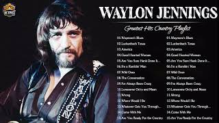 Waylon Jennings Greatest Hits  Best Songs of Waylon Jennings [upl. by Goulden694]