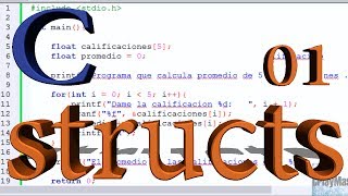 Programación en C  STRUCTS  Parte 1 [upl. by Darcee]