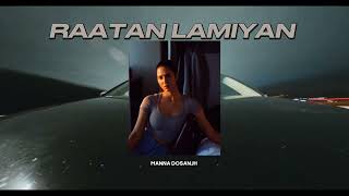 MANNA DOSANJH  RAATAN LAMIYAN  REMIX  KAMAL KHAN  Punjabi Song 2024 [upl. by Dillie803]