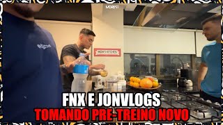 JONVLOGS E FNX TOMANDO PRE TREINO NOVO BDJ [upl. by Jasmine]