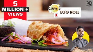 Kolkata style Egg roll  अंडा रोल आसानी से बनने वाला  Pujo spl Egg roll recipe  Chef Ranveer Brar [upl. by Ordnassela264]