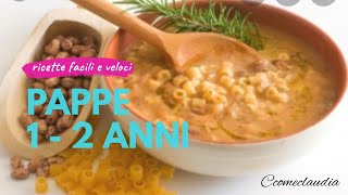 RICETTE PAPPA BAMBINI 12 ANNI  7 idee di ricette facili e veloci per pranzo e cena del tuo bambino [upl. by Sisely]