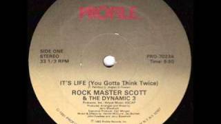 Rock Master Scott amp The Dynamic 3  Its Life [upl. by Cirilla]