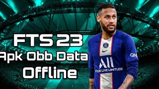 How To Install First Touch Soccer 2023 FTS 23Mod Apk Obb Data [upl. by Hussein440]