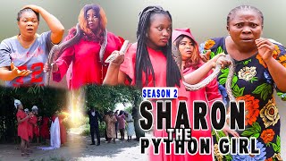 SHARON THE PYTHON GIRL SEASON 2 CONSEQUENCIES  SHARON IFEDIRuby Ojiakor  LATEST HIT MOVIE 2022 [upl. by Anujra]