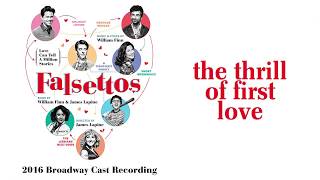 The Thrill of First Love — Falsettos Lyric Video 2016BC [upl. by Alael564]