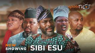 Sibi Esu  Yoruba Movie 2024 Drama Apa Ibrahim Chatta Afeez Abiola Basira Beere Taiwo Ibikunle [upl. by Rickie628]