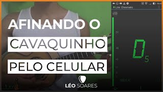 COMO AFINAR O CAVACO COM O CELULAR  AFINANDO o Cavaquinho [upl. by Misty261]