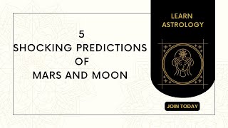 5 Shocking Predictions from Mars and Moon [upl. by Lucinda]