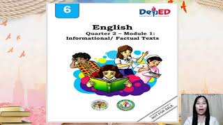 ENGLISH 6 Quarter 2 Module 1 InformationalFactual Texts [upl. by Heshum121]