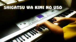 SHIGATSU WA KIMI NO USO  The Melodica Song  quotPiano Coverquot【A Morning of the Slag Ravine】 [upl. by Aizan494]