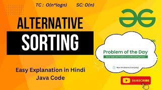 Alternative Sorting  Array  gfg potd  alternative sorting gfg potd  Java [upl. by Leunammi]