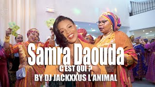 SAMRA DAOUDA CEST QUI MIX BY DJ JACKXXUS LANIMAL [upl. by Atolrac]