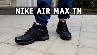 Nike Air Max Plus TN  Tuned 1  Triple Black  Review and Unboxing [upl. by Ploch]