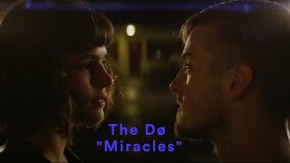 The Dø  Miracles A Short Film [upl. by Matuag782]