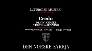 Den nikenske truvedkjenninga Credo nynorsk [upl. by Hatch158]