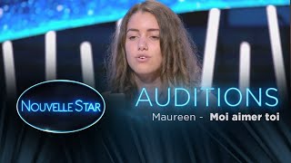 Maureen  quotMoi aimer toiquot  Auditions  Nouvelle star 2017 [upl. by Snevets602]