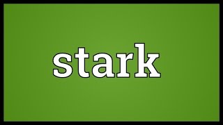 Stark Meaning [upl. by Arika]