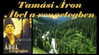 Tamási Áron  Ábel a rengetegben [upl. by Nowed]