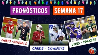 SEMANA 17  PRONÓSTICOS Y ANÁLISIS  FIN DE AÑO NFL [upl. by Noynek]