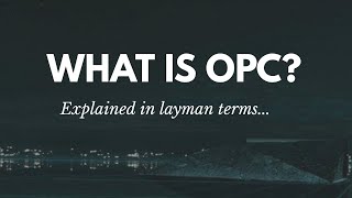 1 What is OPC communication in Layman Terms [upl. by Marice]