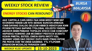 Weekly KLSE BURSA Update  15102023 💥 ENERGY STOCKS CAN REBOUND 💥 AAX CAPITALA CARLSBRG FampN HEIM [upl. by Neerol901]