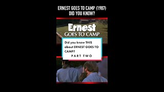 Did you know THIS about ERNEST GOES TO CAMP 1987 Part Two [upl. by Schwartz856]