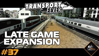 Transport Fever Late Game Expansion Gameplay USA 37 [upl. by Hatch]