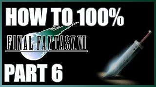 Final Fantasy VII  100 All Achievements  Part 6 [upl. by Juliet]