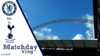 MATCHDAY VLOG Chelsea 4  2 Spurs  FA Cup SemiFinal 201617 [upl. by Namzed430]