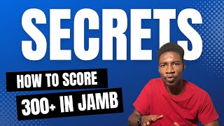 How to Pass Your JAMB Examination 2024 Successful Score Above 300 [upl. by Arber]