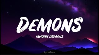 Imagine Dragons  Demons Lyrics [upl. by Aisatsanna]