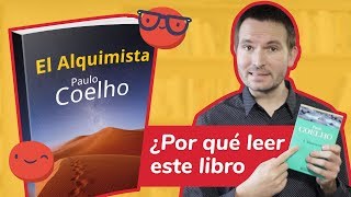 El alquimista de Paulo Coelho ¿Por qué leer este libro [upl. by Wellesley]