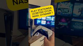 PLAY STATİONDA ÜCRETSİZ OYUN NASIL OYNANIR playstation ps5 videogames [upl. by Alper]