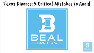 Texas Divorce 5 Critical Mistakes to Avoid [upl. by Arjan]