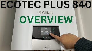 VAILLANT ECOTEC PLUS 840 REVIEW  BETTER THAN THE VAILLANT 838 IS IT WORTH BUYING [upl. by Lramaj253]