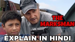 The Marksman Movie Explain In Hindi  The Marksman 2021 Ending Explained  Liam Neeson  Memory [upl. by Haggerty]