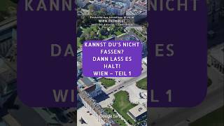 Kannst du’s nicht fassen Dann lass es halt Wien – Teil 1 [upl. by Erminna]