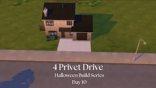 4 Privet Drive  Sims 4 Speed Build  Halloween Build Series Day 10 [upl. by Sixela]