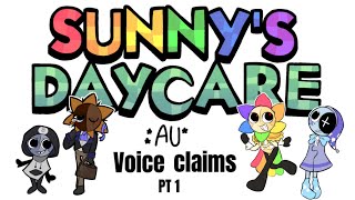 🌈🌻Sunny’s Daycare AUVoice Claims🤍☁️ [upl. by Hale]