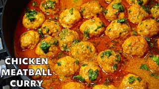 SECRETS TO COOKING JUICY amp SOFT CHICKEN MEATBALL CURRY  CHICKEN KOFTA CURRY [upl. by Aramas537]