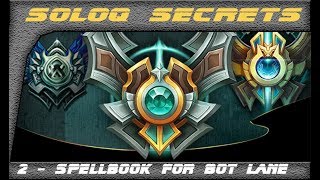 SoloQ Secrets  Unsealed Spellbook ADCs and Supports [upl. by Eikcuhc]