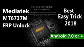 Mediatek Cpu MT6737M Frp Unlock Easy Trick 2018 [upl. by Munshi]