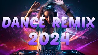 DANCE PARTY SONGS 2024  Mashups amp Remixes Of Popular Songs  DJ Remix Club Music Dance Mix 2024 [upl. by Mcclain]