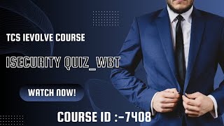 7408 Isecurity QuizWBT Assessment [upl. by Oryaj567]