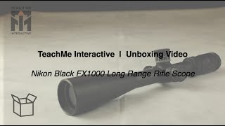 Nikon black fx1000 Long Range Scope unboxing Video [upl. by Ahsinauj]