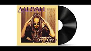 Aaliyah  Age Aint Nothing But A Number Audio HD [upl. by Liponis]