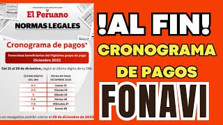 CRONOGRAMA DE PAGO FONAVI 2023  INICIO DE PAGO DEL 21 AL 29 DE DICIEMBRE [upl. by Marlo7]