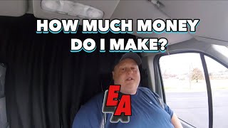 HOW MUCH MONEY DO I MAKE EXPEDITING IN A VAN [upl. by Relyhs764]