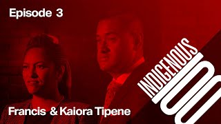 Indigenous 100  Episode 3  Francis and Kaiora Tipene [upl. by Ecienahs]